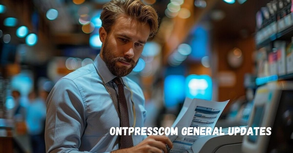 ontpresscom general updates