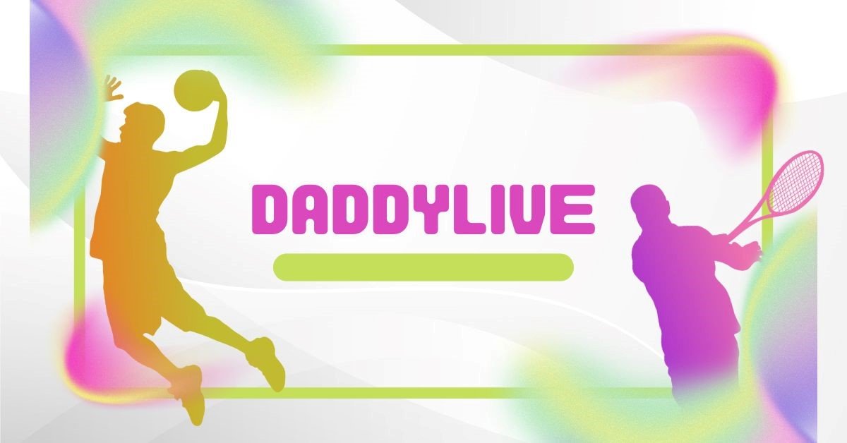 DaddyLive