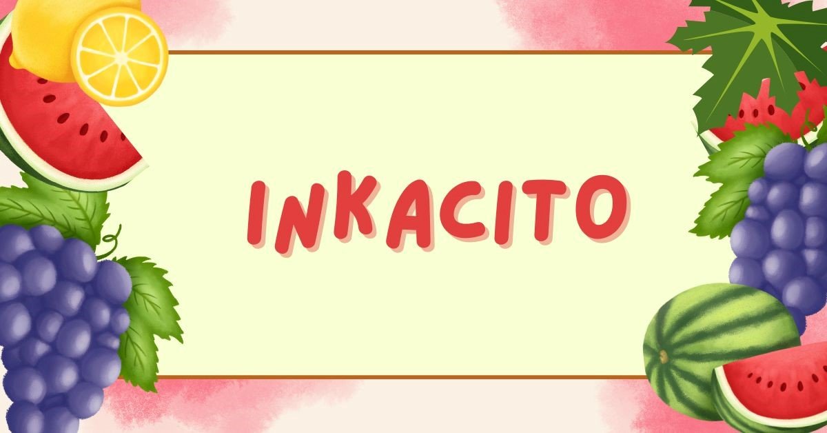 Inkacito