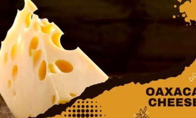 Oaxaca cheese
