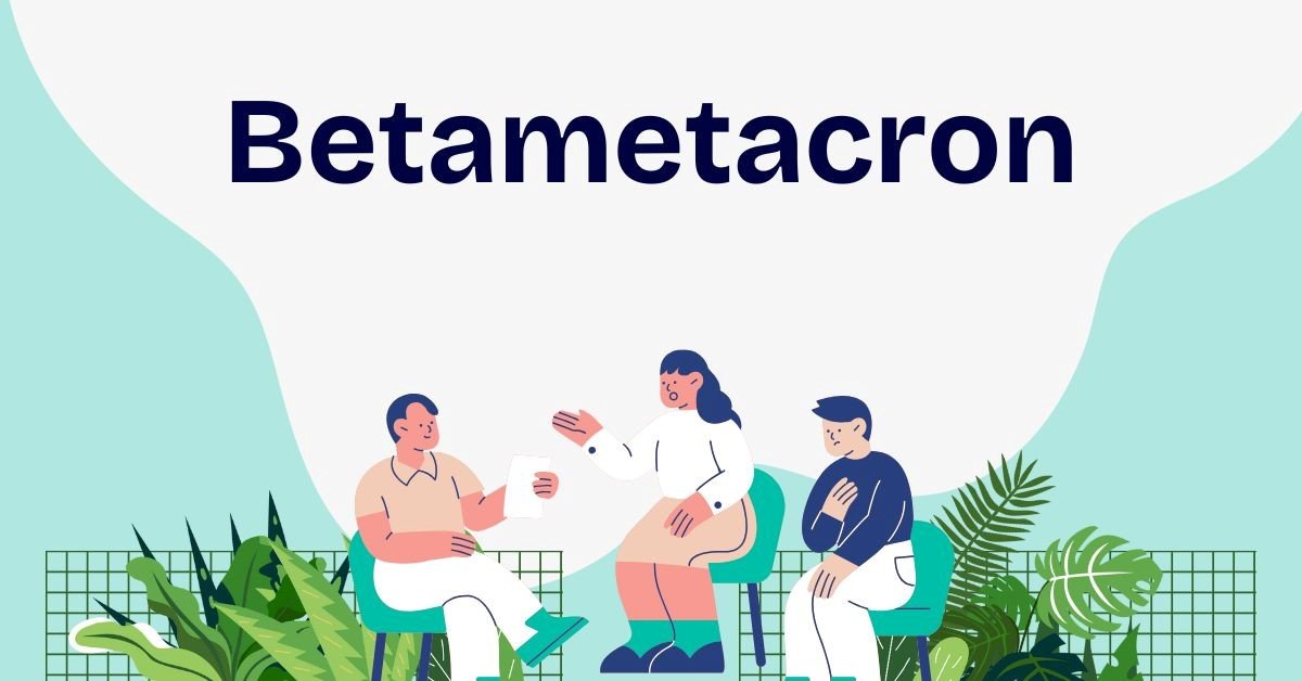 Betametacron