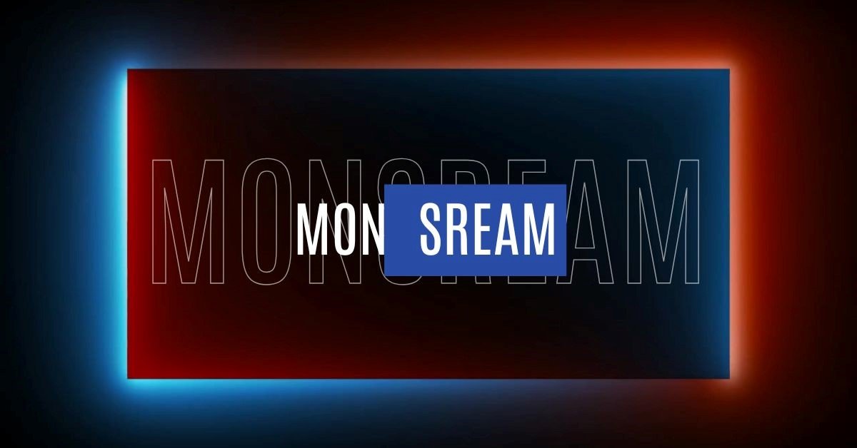 Monsream