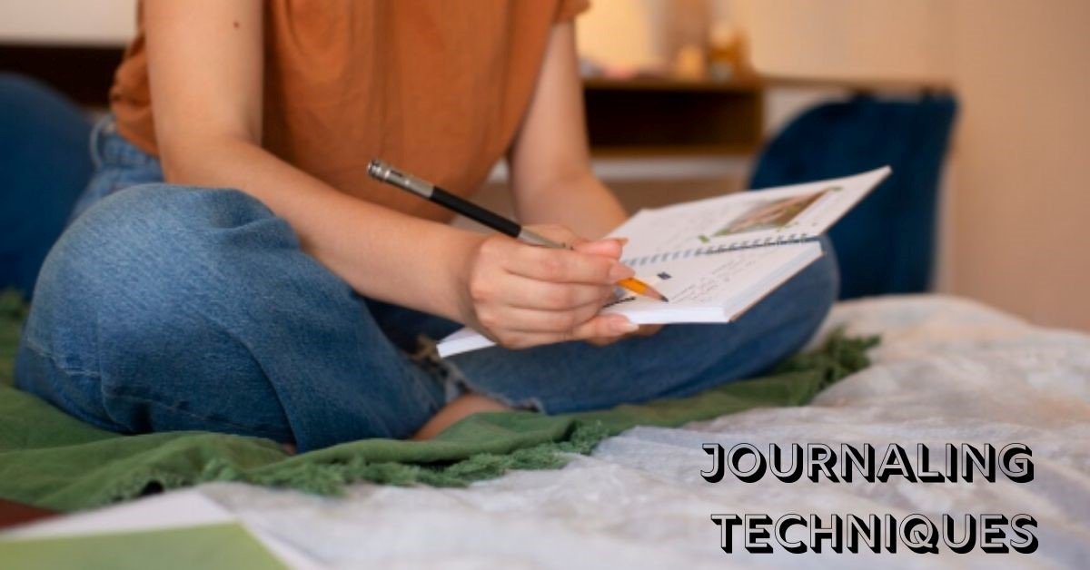 Journaling Techniques