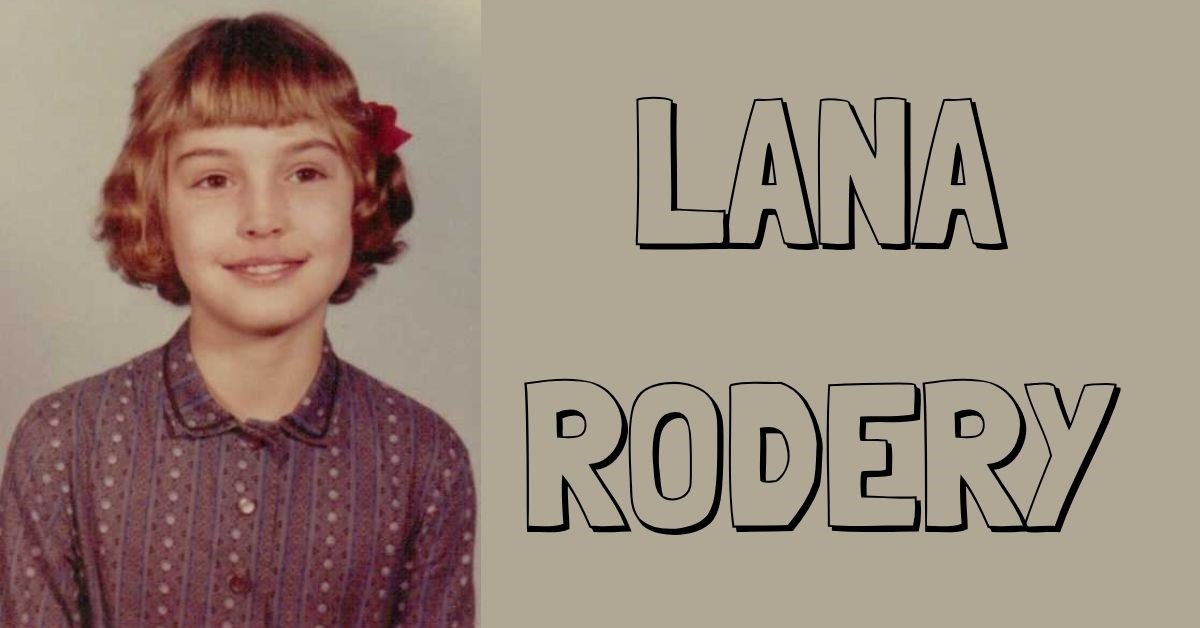 Lana Rodery