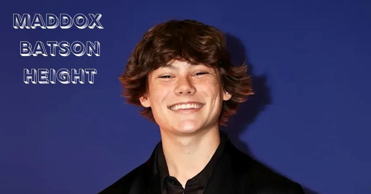 Maddox Batson Height