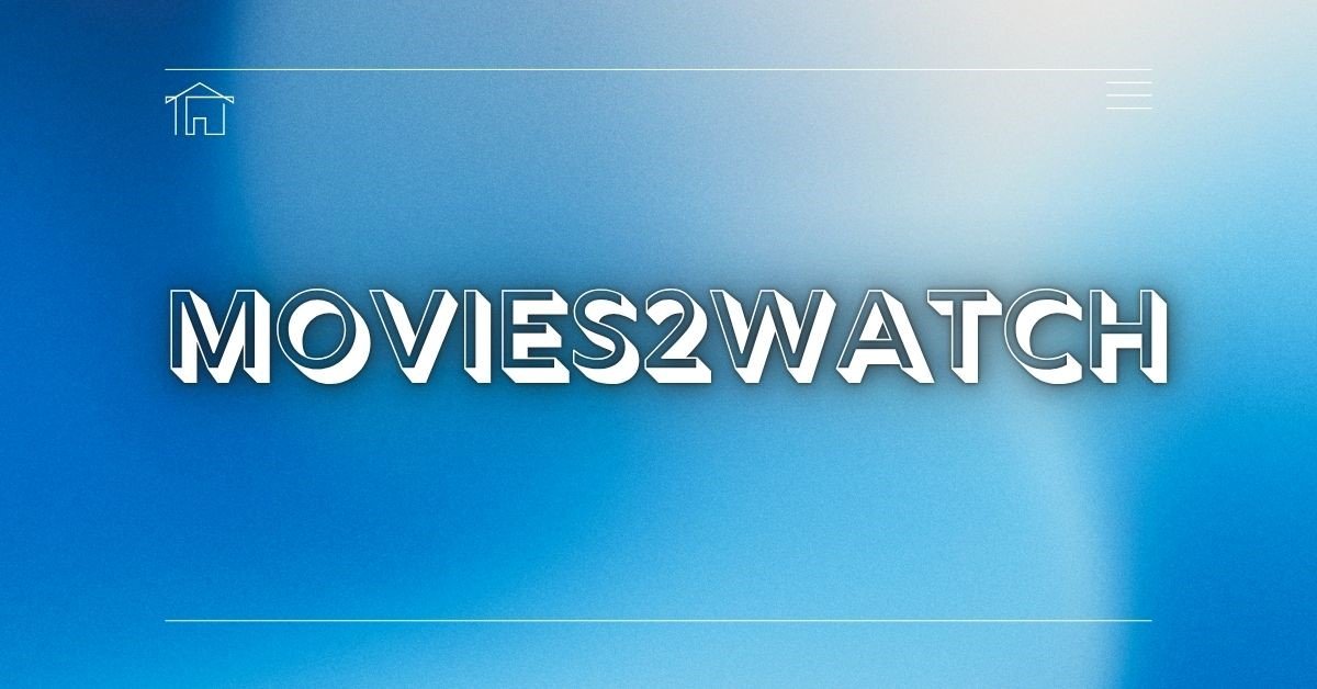 Movies2watch