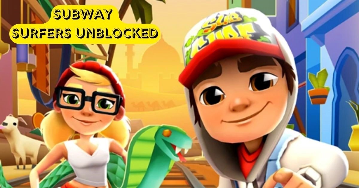 Subway Surfers Unblocked