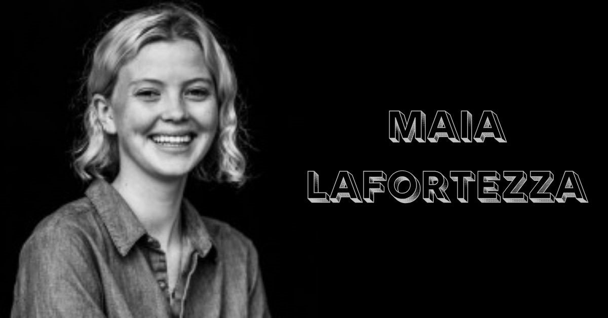 maia lafortezza