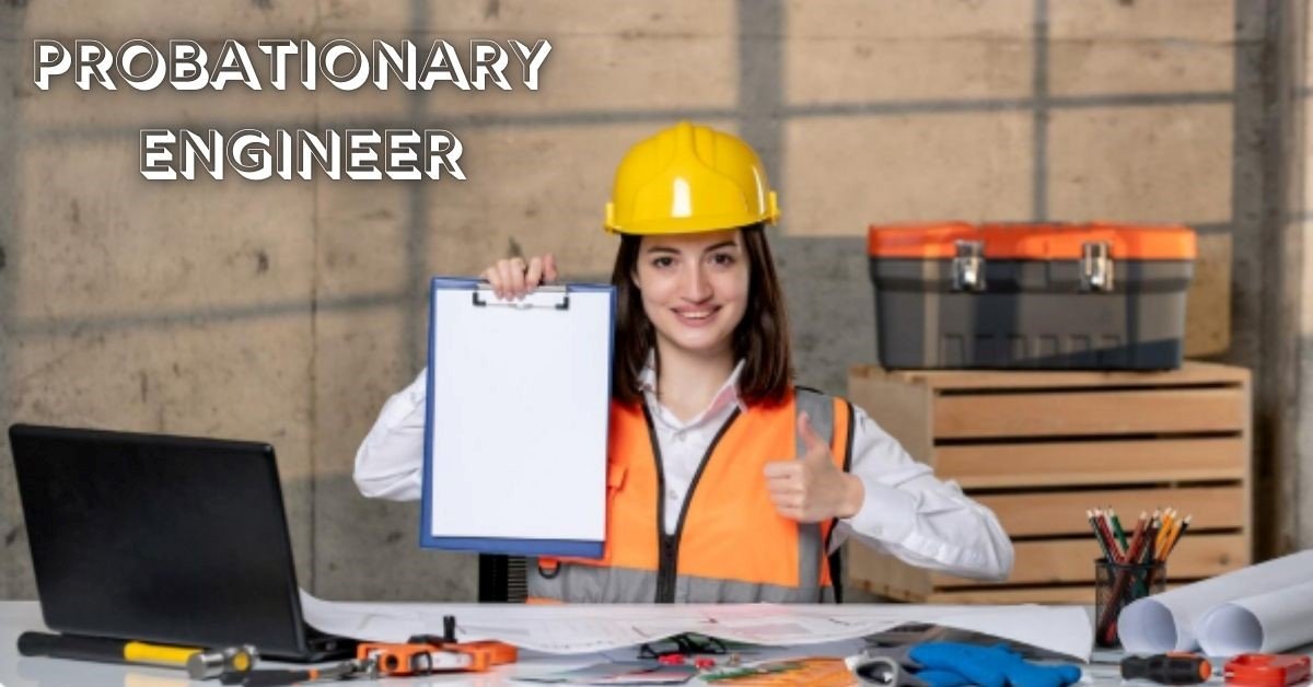 probationary engineer